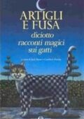 Jack Dann - Artigli e fusa. diciotto racconti magici sui gatti (1984)
