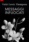 Vicki Lewis Thompson - Messaggi infuocati (2018)