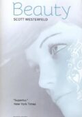 img Scott Westerfeld - Beauty. La trilogia: Brutti - Perfetti - Speciali (2011)