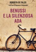 Roberta de Falco - Benussi e la silenziosa Ada (2014)