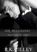 img R.K. Lilley - Fra le nuvole Vol. 4. Mr. Bellissimo (2017)