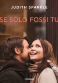 img Judith Sparkle - Se solo fossi tu (2018)