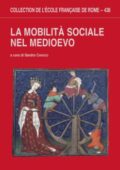 Sandro Carocci - La Mobilità Sociale Nel Medioevo (2010) PDF
