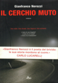 Gianfranco Nerozzi - Il cerchio muto (2009)