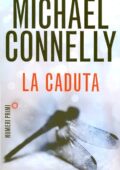 Michael Connelly - La caduta (2011)