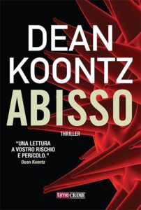 Dean Koontz – Abisso (2020)