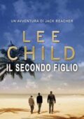 Lee Child - Il secondo figlio (2011)