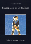 Tullio Kezich - Il campeggio di Duttogliano (2001)