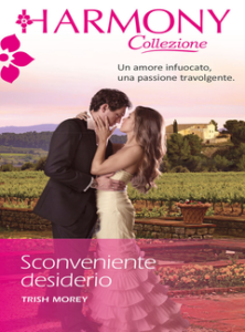 Trish Morey – Sconveniente desiderio (2020)