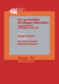 img Jacopo Perazzoli (a cura di) - Per un modello di sviluppo alternativo. A quarant