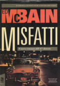 Ed McBain - Misfatti (1994)
