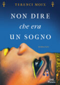 Terenci Moix - Non dire che era un sogno (2019)