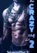 Samantha M. - The Crazy Wolf Vol. 2 (2019)