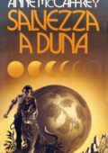 img Anne McCaffrey - Salvezza a Duna (1977)