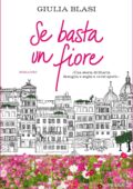 Giulia Blasi - Se basta un fiore (2017)