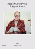 Juan Octavio Prenz - Il signor Kreck (2019)