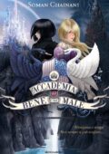 Soman Chainani - L'Accademia del bene e del male Volume 1 (2015)