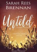 Sarah Rees Brennan - L'eredità dei Lynburn Vol. 2. Untold (2019)