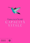 Francesca Scotti - Capacità vitale (2019)