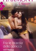 img Lucy Monroe - Fra le braccia dello Sceicco (2013)