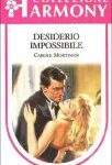 Carole Mortimer - Desiderio impossibile