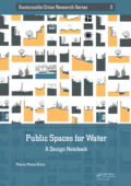 img Public Spaces for Water: A Design Notebook (Sustainable Cities Research Series)