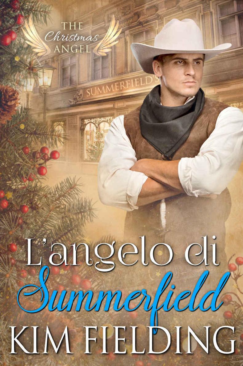 Kim Fielding – L’angelo di Summerfield (2019)