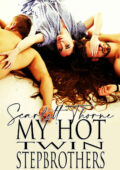 img Scarlett Thorne - My Hot Twin Stepbrothers (2020)