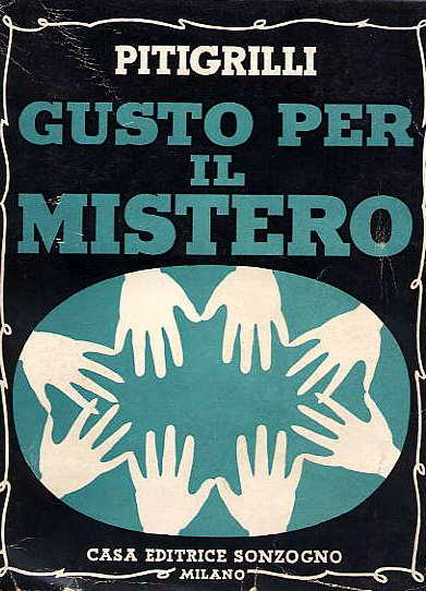 Pitigrilli – Gusto per il mistero (1958)