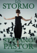 Stefano Pastor - Lo stormo (2017)