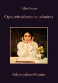 Fabio Stassi - Ogni coincidenza ha un'anima (2018)