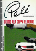 img Pelè e Herbert Resnicow - Delitto alla coppa del mondo (1990)