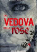 img Giulia Amaranto - La vedova delle rose (2020)