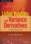 img Listed Volatility and Variance Derivatives: A Python-based Guide (Wiley Finance)