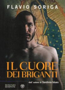 Flavio Soriga – Il cuore dei briganti (2010)