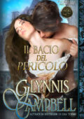 Glynnis Campbell - Fuorilegge medievali Vol. 1. Il bacio del pericolo (2017)