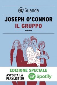 Joseph O’Connor – Il gruppo (2015)