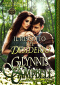 Glynnis Campbell - Fuorilegge Medievali Vol. 3. Il riscatto del desiderio (2017)