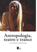 img Aa. Vv. - Antropologia, teatro e tr...