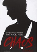 Patrick Ness - Chaos. La fuga (2015)
