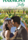 Diana Palmer - Scintilla fatale (2014)