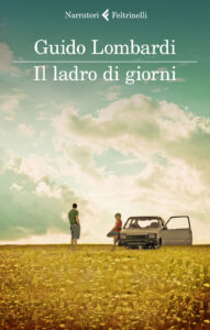 Guido Lombardi – Il ladro di giorni (2019)