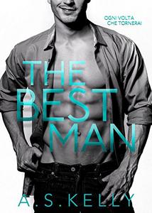 A. S. Kelly – From Connemara With Love Saga Vol. 1. The best man (2018)