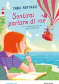 Sara Rattaro - Sentirai parlare di me (2019)