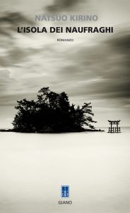 Natsuo Kirino – L’isola dei naufraghi (2010)