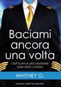 Whitney G. - Baciami ancora una volta (2017)