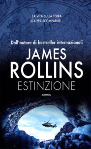 James Rollins – Estinzione (2014)