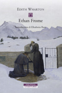 Edith Wharton – Ethan Frome (2018)