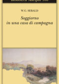 W.G. Sebald - Soggiorno in una casa di campagna (2012)
