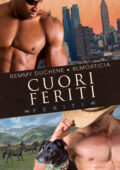 Remmy Duchene, BLMorticia - Cuori feriti (2016)